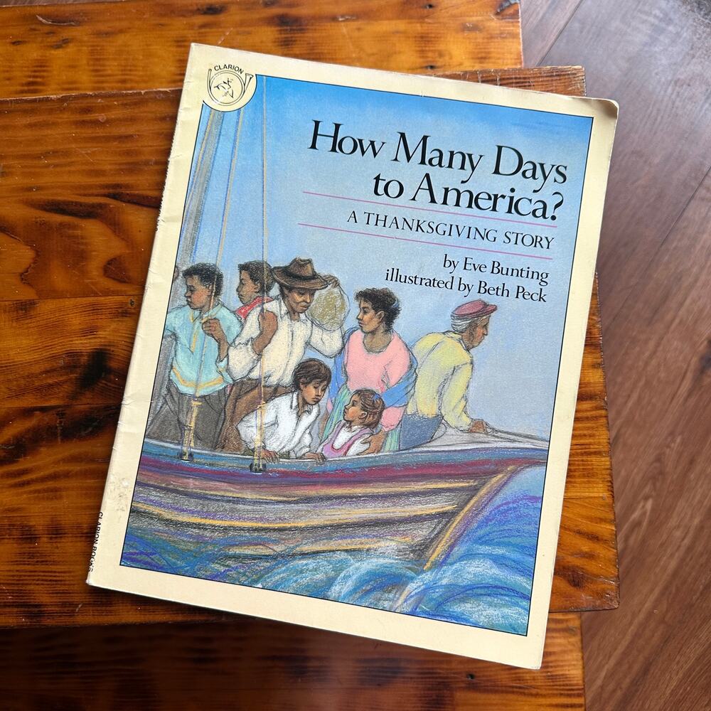 Vintage 1988 How Many Days To America? A Thanksgiving Story Paperback Book